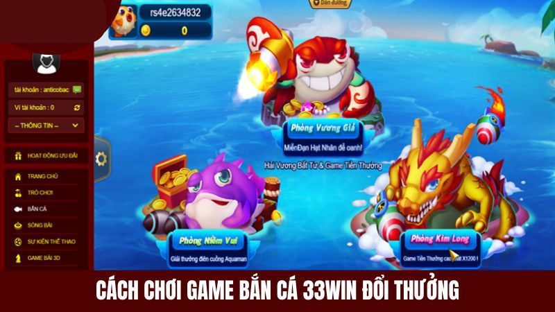 Hướng Dẫn Chơi Game Bắn Cá Đổi Thưởng Trực Tuyến